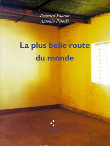 La plus belle route du monde