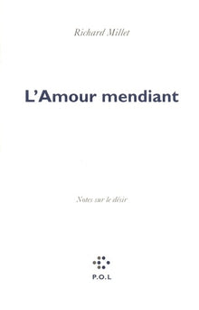 L'amour mendiant