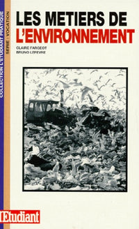 Les métiers de l'environnement