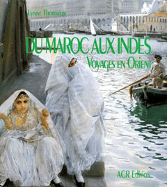 Du Maroc aux Indes