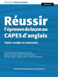 Pour reussir l'épreuve orale du capes d'anglais