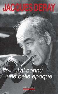 J'Ai Connu une Belle Époque