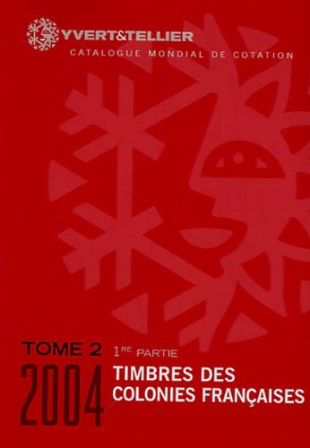 Catalogue de timbres-poste: Colonies françaises
