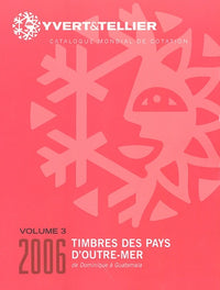 TIMBRES DES PAYS D OUTRE-MER VOLUME 3 DE DOMINIQUE A GUATEMALA