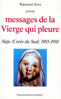 Messages de la Vierge qui pleure