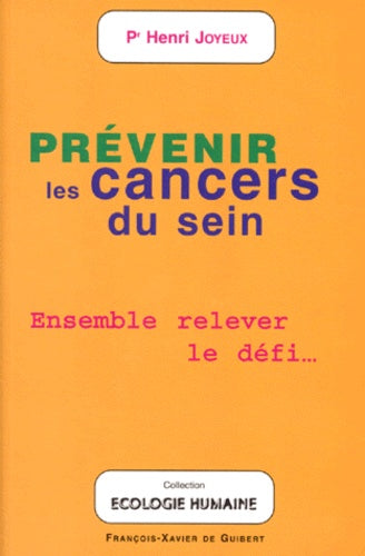 Prévenir les cancers du sein