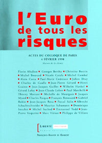 L'euro de tous les risques