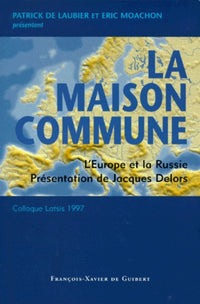 La Maison commune