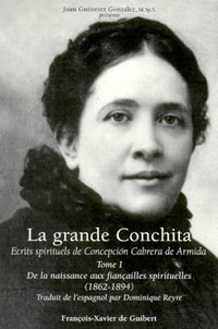La Grande Conchita, tome 1