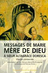 Messages de Marie, mère de Dieu, à soeur Altagrace