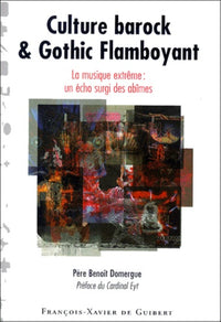 Culture baroque et gothique flamboyant