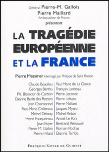 La Tragédie européenne et la France