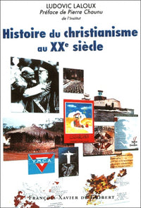 Histoire du christianisme au XXe siècle