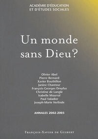 Un monde sans Dieu ?