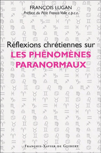 Réflexions chrétiennes sur les phénomènes paranormaux