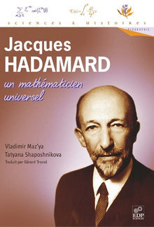 Jacques Hadamard, Un Mathematicien Universel