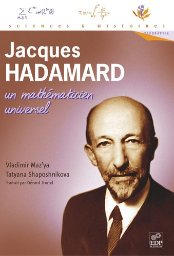 Jacques Hadamard, Un Mathematicien Universel