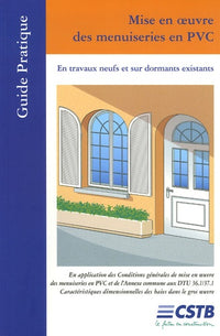 Mise en oeuvre des menuiseries en PVC