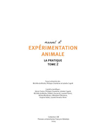 Manuel d'expérimentation animale - La pratique (Tome 2)
