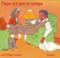 papa n'a pas le temps