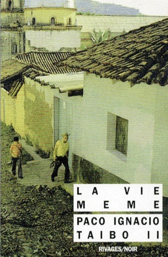 La vie même
