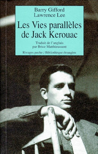Les vies parallèles de Jack Kerouac