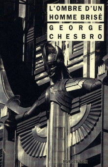 Ombre d'un homme brisé