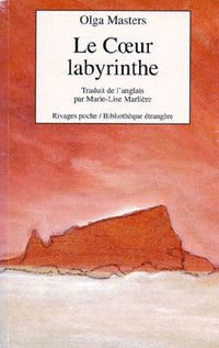 Le coeur labyrinthe