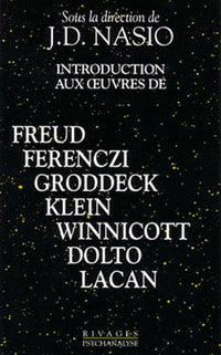 Introduction aux oeuvres de Freud