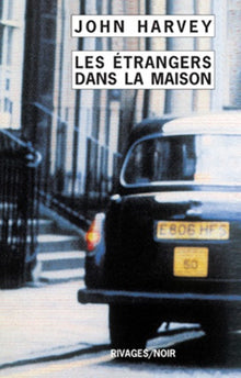 Les Etrangers dans la maison