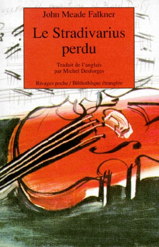 Le Stradivarius perdu