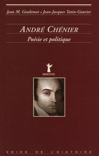 Andre Chénier, poésie et politique