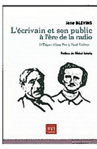 Ecrivain et son public a l'ere de la rad