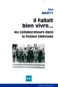 Il fallait bien vivre....
