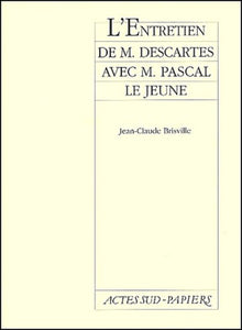 Entretien M. Descartes avec M. Pascal