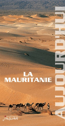La Mauritanie aujourd'hui