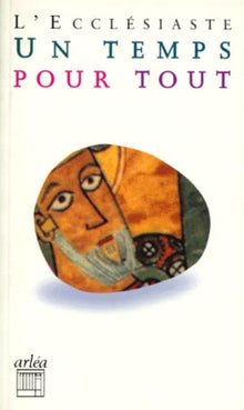 Un temps pour tout