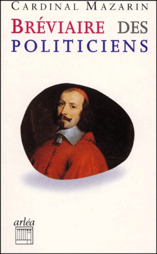Bréviaire des politiciens