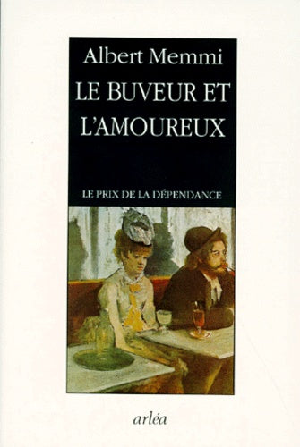Le Buveur et l'amoureux