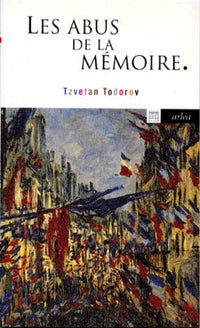 Les Abus de la mémoire