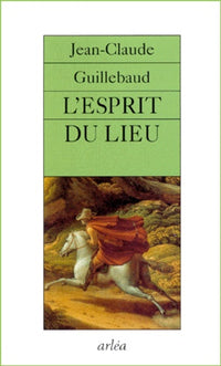L'esprit du lieu