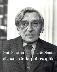 Visages de la philosophie.: Les philosophes d'expression française du XXème siècle