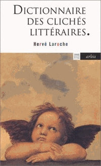 Dictionnaire des clichés littéraires