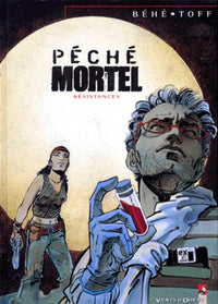Péché mortel, tome 3 : Résistances