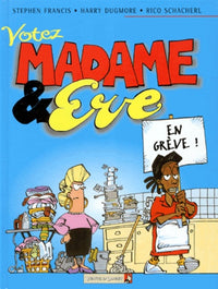 Madame & ÁEve Tome 2: Votez madame & ÁEve