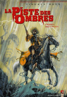 La Piste des ombres - Tome 01