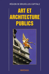 Art et architecture public à Bruxelles