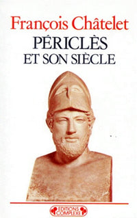 Péricles et son siècle