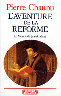 L'aventure de la réforme