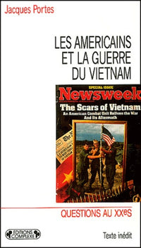 Les Americains Et La Guerre Du Vietnam